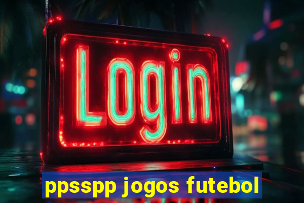 ppsspp jogos futebol